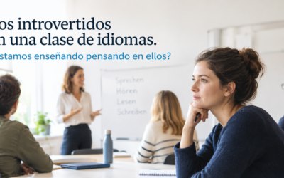 Los introvertidos en una clase de idiomas. ¿Pensamos en ellos?